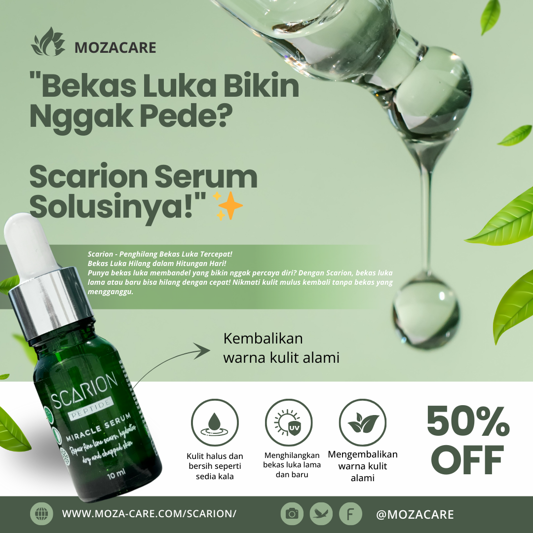 Serum SCARION Penghilang | Menghilangkan| Pemudar Bekas Luka Hitam dan Koreng